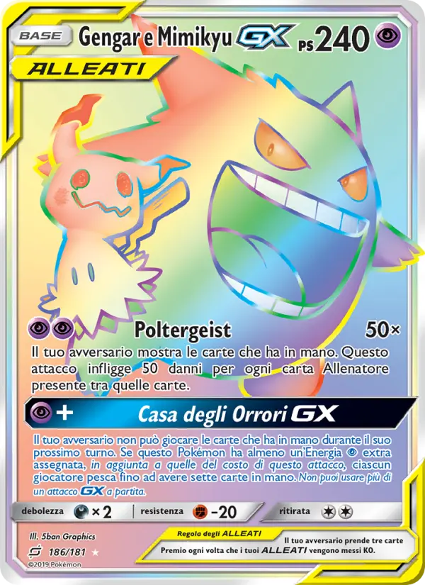 Gengar e Mimikyu GX #186 — Gioco di Squadra