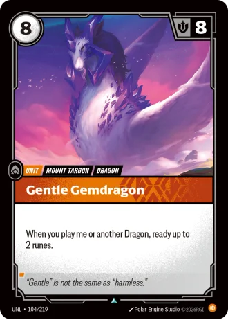 Gentle Gemdragon #104/219 — Unleashed