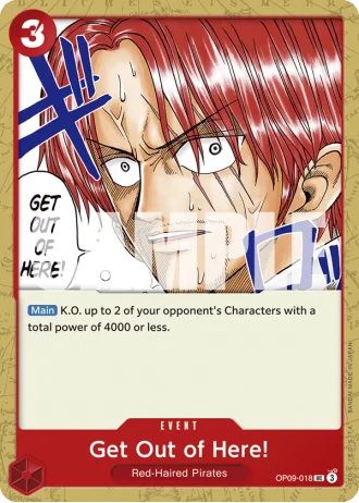 Get Out of Here! (OP09-018) — Emperors in the New World (OP09)
