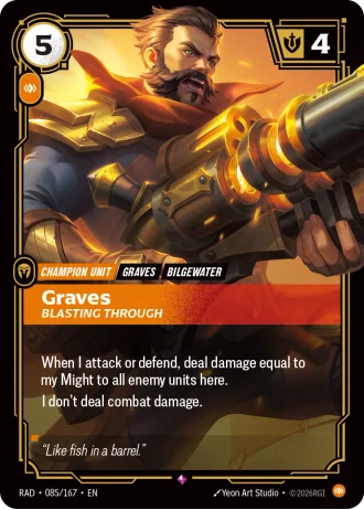 Graves, Blasting Through #085/167 — Radiance