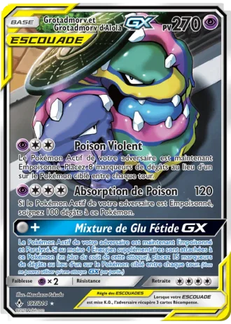Grotadmorv et Grotadmorv d’Alola GX #197 — Alliance Infaillible