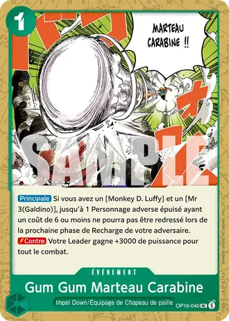 Gum Gum Marteau Carabine (OP16-040) — L'Heure de la Bataille Décisive (OP16)