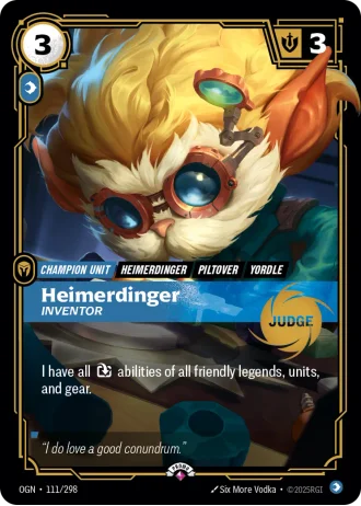 Heimerdinger, Inventor #111/298 — Judge Promos