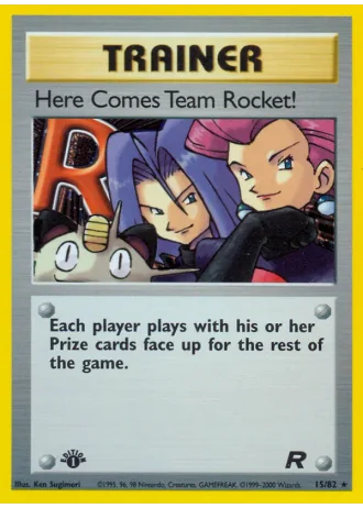 Here Comes Team Rocket! (1ª Edizione) #15/82 — Team Rocket (1ª Edizione)