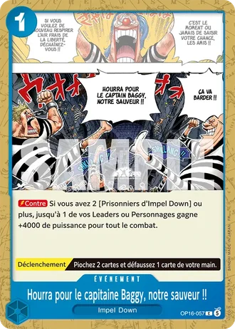 Hourra pour le capitaine Baggy, notre sauveur !! (OP16-057) — L'Heure de la Bataille Décisive (OP16)