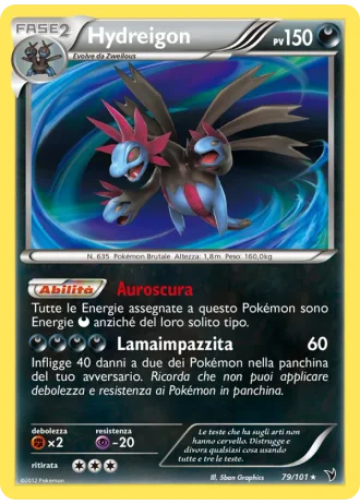 Hydreigon #79/101 — Vittorie Regali