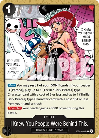 I Knew You People Were Behind This. (EB03-049) — ONE PIECE Heroines Edition (EB03)