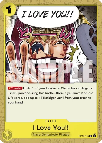 I Love You!! (OP12-115) — Legacy of the Master (OP12)