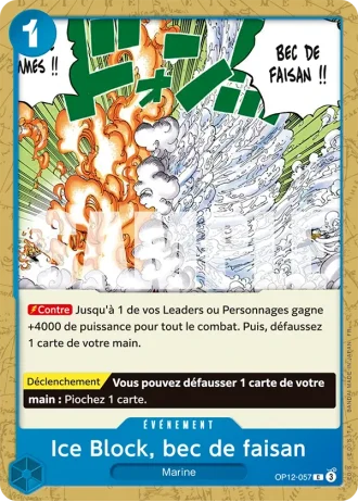 Ice Block, bec de faisan (OP12-057) — l'Héritage du Maître (OP12)