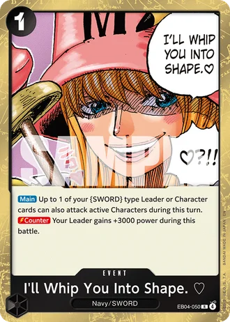 I'll Whip You Into Shape. ♡ (EB04-050) — Adventure on Kami's Island (OP15-EB04)