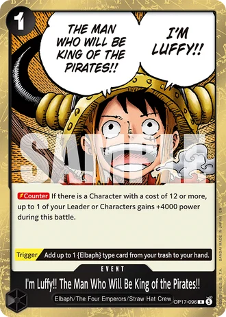 I'm Luffy!! The Man Who Will Be King of the Pirates!! (OP17-096) — The World's Strongest Warriors (OP17)