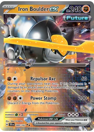 Iron Boulder ex #099/162 — Temporal Forces