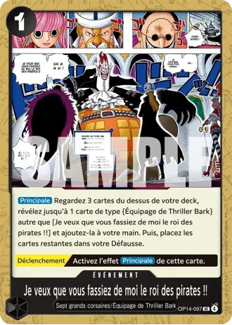Je veux que vous fassiez de moi le roi des pirates !! (OP14-097) — Les Sept de la Mer d'Azur (OP14-EB04)