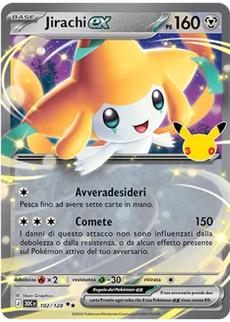 Jirachi-ex #102/128 — 30° Anniversario