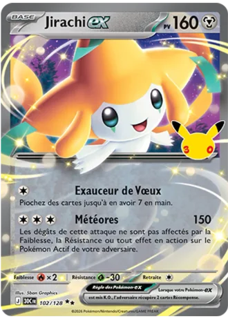 Jirachi-ex #102/128 — 30e Anniversaire