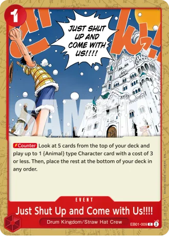 Just Shut Up and Come with Us!!!! (EB01-009) (Reprint) — One Piece Card The Best Vol.2(PRB02)