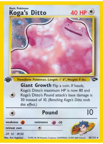 Koga's Ditto (1st Edition) #10/132 — Gym Challenge (1st Edition)