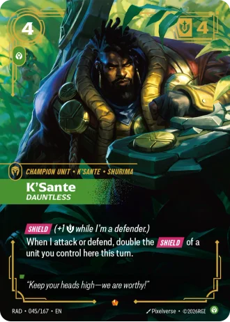K'Sante, Dauntless #045/167 — Radiance