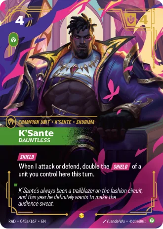 K'Sante, Dauntless #045a/167 — Radiance