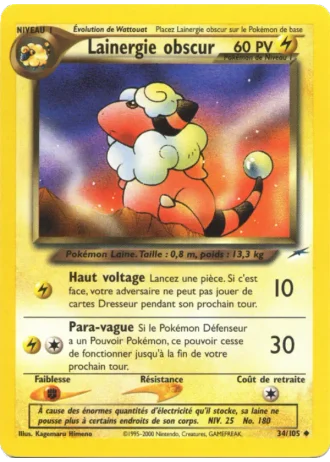Lainergie obscur (première édition) #34/105 — Neo Destiny (1ère Édition)