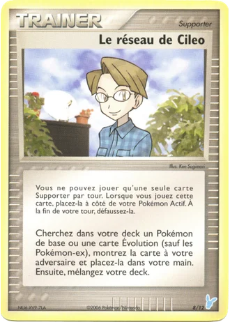 Le réseau de Cileo #8/12 — EX Kit dresseur (Négapi)