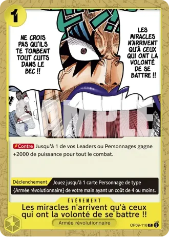 Les miracles n'arrivent qu'à ceux qui ont la volonté de se battre !! (OP09-116) — Les Nouveaux Empereurs (OP09)