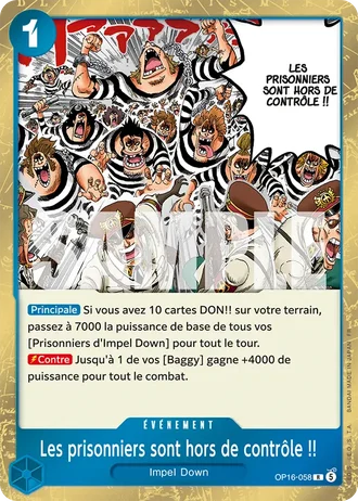 Les prisonniers sont hors de contrôle !! (OP16-058) — L'Heure de la Bataille Décisive (OP16)