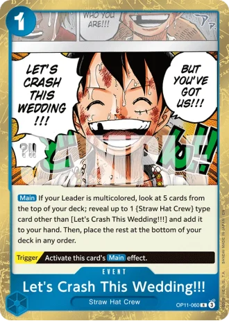 Let's Crash This Wedding!!! (OP11-060) — A Fist of Divine Speed (OP11)