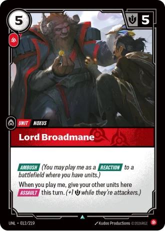 Lord Broadmane #012/219 — Unleashed