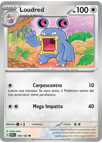 Loudred #149/182 — Paradosso Temporale