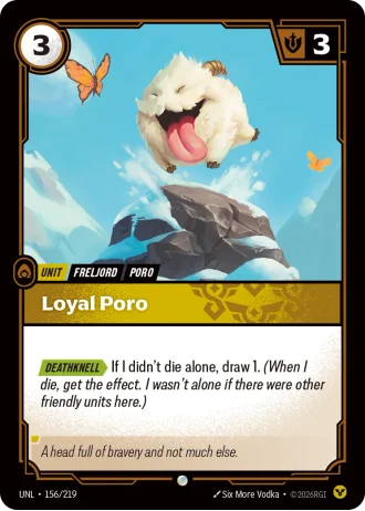 Loyal Poro #156/219 — Unleashed
