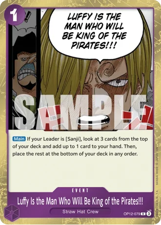 Luffy Is the Man Who Will Be King of the Pirates!!! (OP12-079) — Legacy of the Master (OP12)