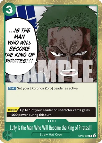 Luffy Is the Man Who Will Become the King of Pirates!!! (OP12-039) — Legacy of the Master (OP12)