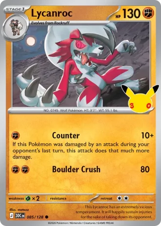 Lycanroc #085/128 — 30th Celebration