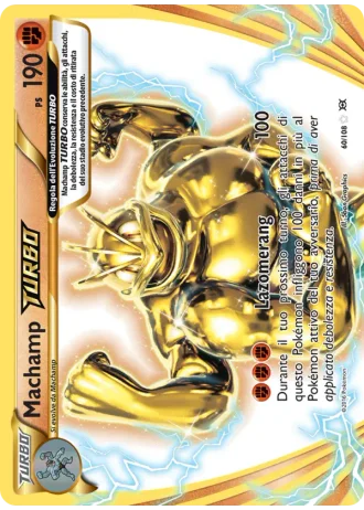 Machamp TURBO #60/108 — Evoluzioni