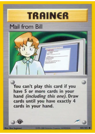 Mail from Bill (1st Edition) #105 — Neo Destiny (1st Edition)