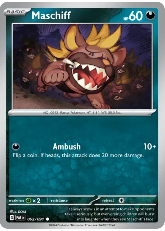 Maschiff #062/91 — Paldean Fates