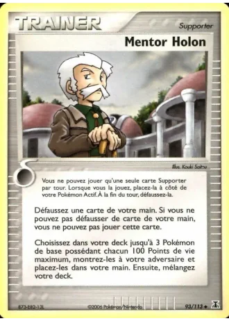 Mentor Holon #93/113 — EX Espèces Delta