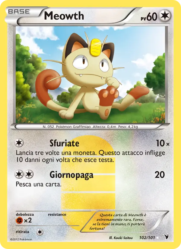 Meowth #102 — Vittorie Regali