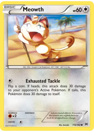 Meowth #114/162 — BREAKthrough