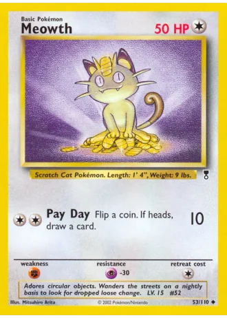 Meowth #53 — Legendary Collection