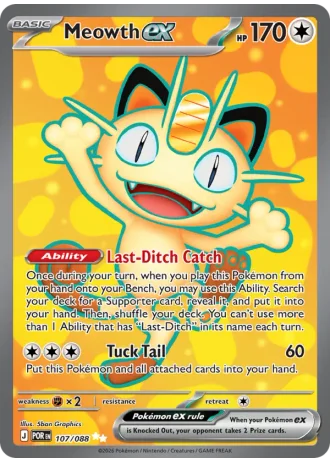 Meowth ex #107/88 — Perfect Order