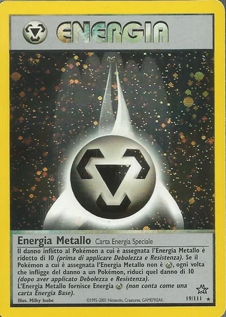 Metal Energy (1ª Edizione) #19/111 — Neo Genesis (1ª Edizione)