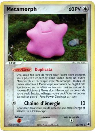 Metamorph #35/113 — EX Espèces Delta