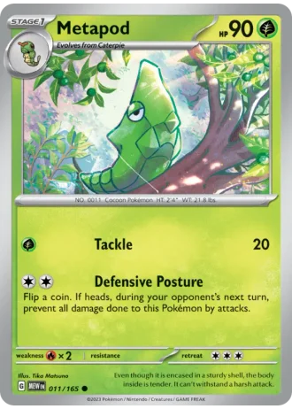 Metapod #011/165 — 151
