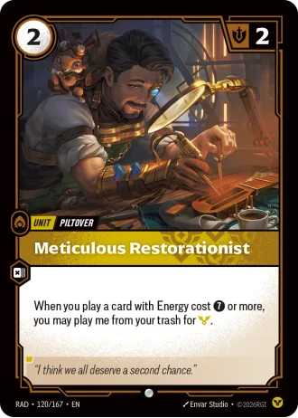 Meticulous Restorationist #120/167 — Radiance