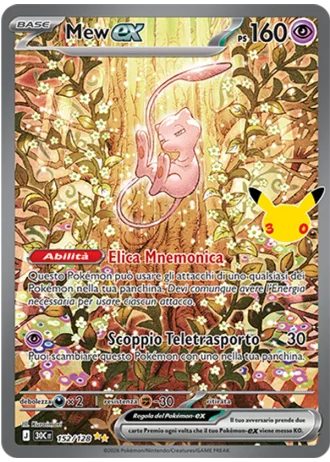 Mew-ex #152/128 — 30° Anniversario