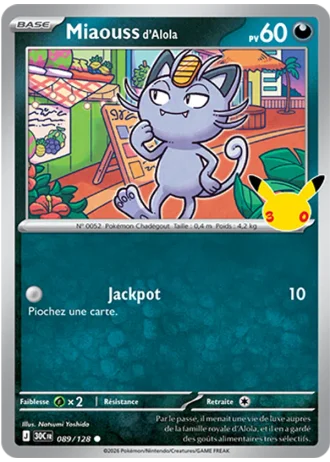 Miaouss d'Alola #089/128 — 30e Anniversaire