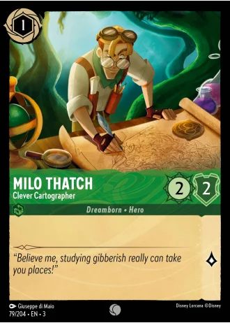 Milo Thatch - Clever Cartographer #79/204 — Into the Inklands