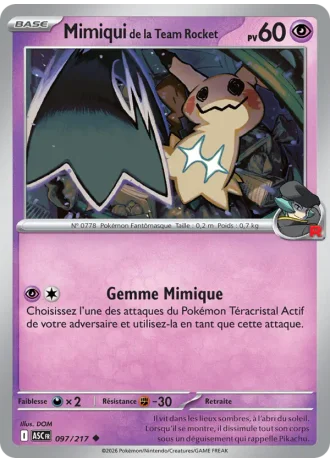 Mimiqui de la Team Rocket #097/217 — Héros Transcendants